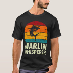 Blue Swordfish Marlin Whisperer Sport Sea Fishing  T-Shirt