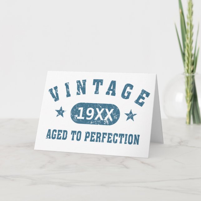 Blue Text Vintage Aged to Perfection Greeting Card (Front)