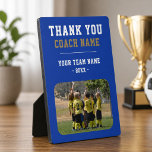 Blue Thank you Coach Team Name Photo Plaque<br><div class="desc">Blue Thank you Coach Team Name Photo plaque. Personalize with your coach name, team name, team photo and year. You can change any text on the plaque. A great gift and a keepsake plaque for a soccer coach! Get the team to sign the non-designed areas with a fine point permanent...</div>