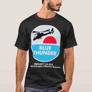 Blue Thunder Inspired by Blue Thunder T-Shirt