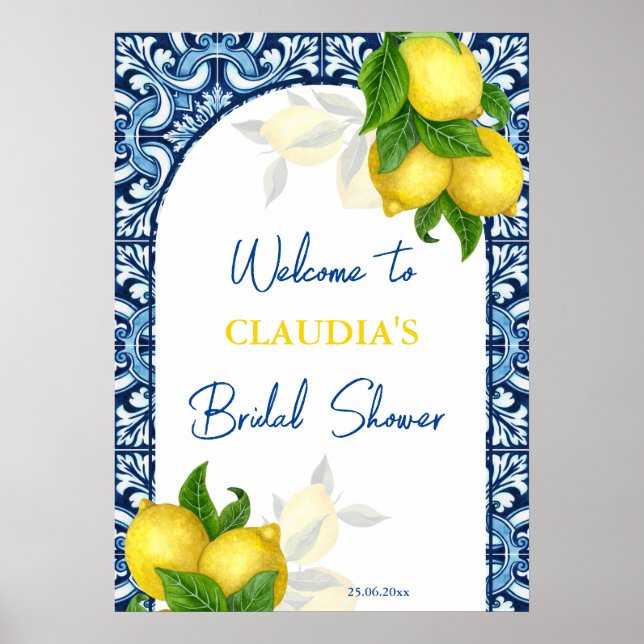 Blue tiles and lemon Amalfi bridal shower welcome  Poster (Front)