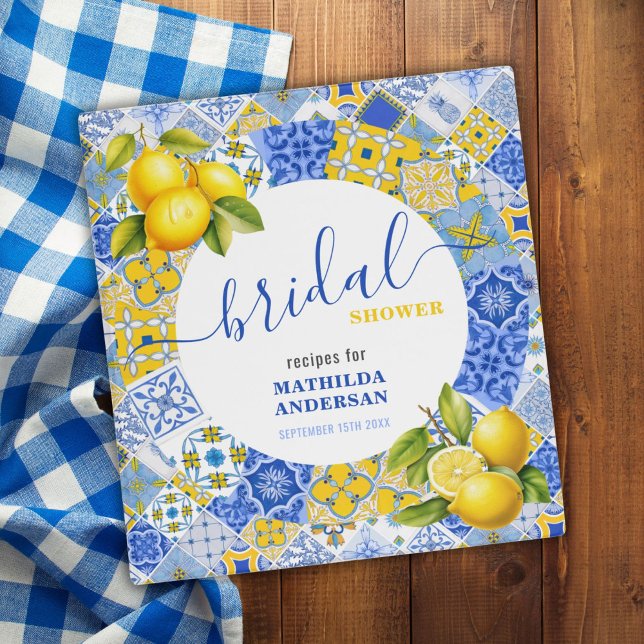  Blue Tiles Lemon Bridal Shower Recipe Cookbook  Binder (Blue Tiles Lemon Bridal Shower Recipe Cookbook 3 Ring Binder)