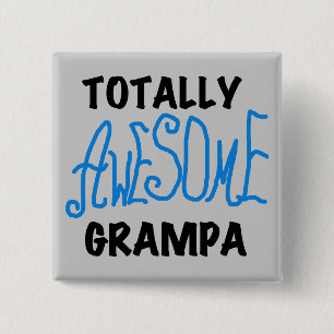 Blue Totally Awesome Grampa T-shirts and Gifts 2 Inch Square Button