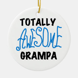 Blue Totally Awesome Grampa T-shirts and Gifts Ceramic Ornament