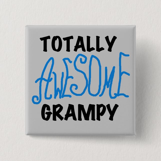 Blue Totally Awesome Grampy Tshirts and Gifts 2 Inch Square Button (Front)