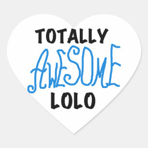 Blue Totally Awesome Lolo T-shirts and Gifts Heart Sticker