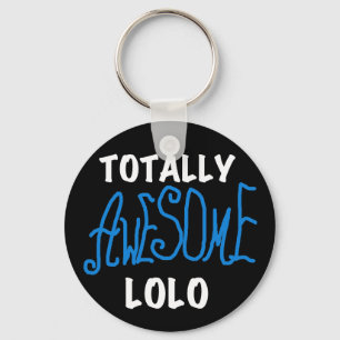 Blue Totally Awesome Lolo T-shirts and Gifts Keychain
