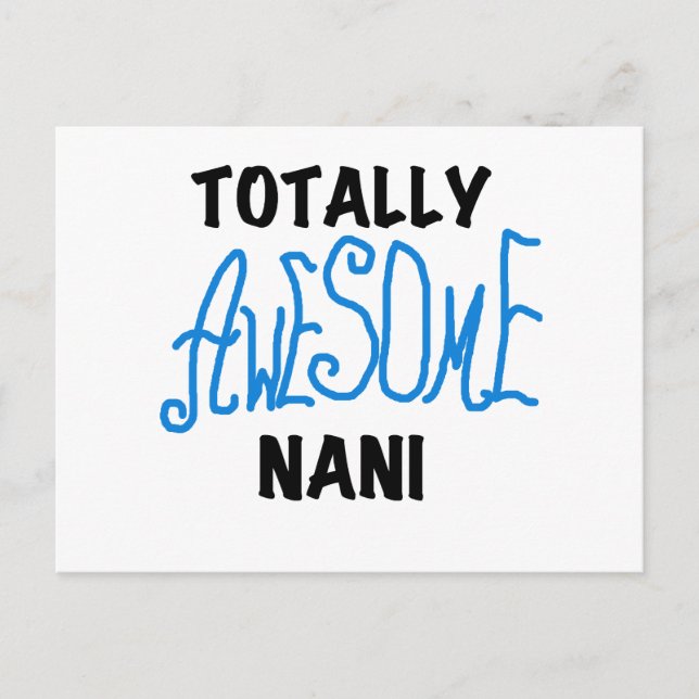 Blue Totally Awesome Nani T-shirts and Gifts Postcard (Front)