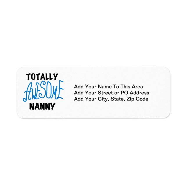 Blue Totally Awesome Nanny T-shirts and Gifts (Front)