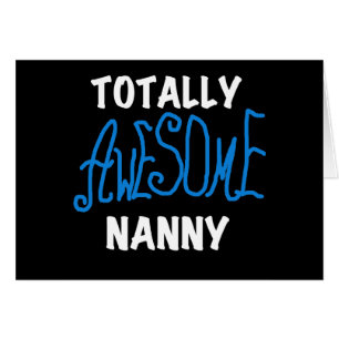 Blue Totally Awesome Nanny T-shirts and Gifts