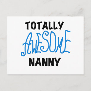 Blue Totally Awesome Nanny T-shirts and Gifts Postcard