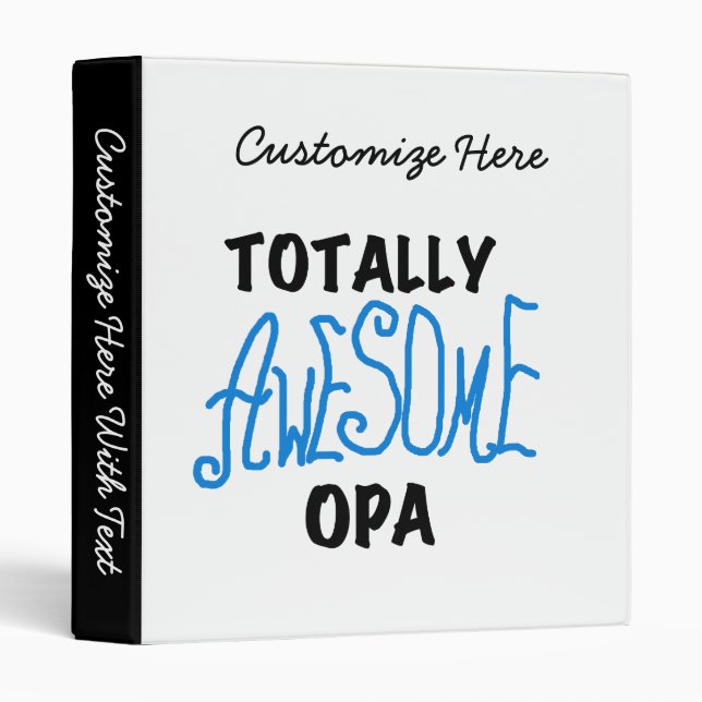 Blue Totally Awesome Opa T-shirts and Gifts Binder (Front/Spine)