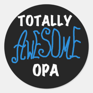 Blue Totally Awesome Opa T-shirts and Gifts Classic Round Sticker