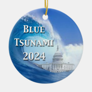 Blue Tsunami Election 2024 Ceramic Ornament
