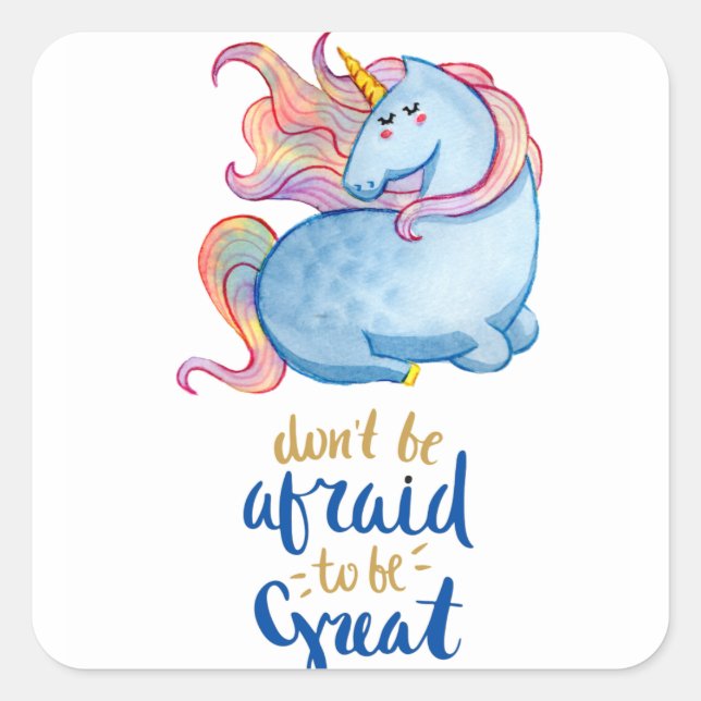 Blue Unicorn Inspirational Quote Square Sticker (Front)