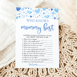 Blue Valentine Who Knows Mommy Best Baby Shower Invitation