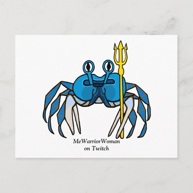 Blue Warrior Crab,  MeWarriorWoman on Twitch Postcard (Front)