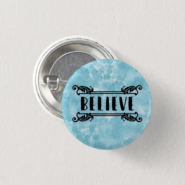 Blue Watercolor - Believe 1 Inch Round Button (Front & Back)