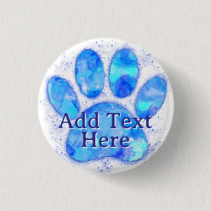 Blue Watercolor Dog Paw Print Custom  1 Inch Round Button
