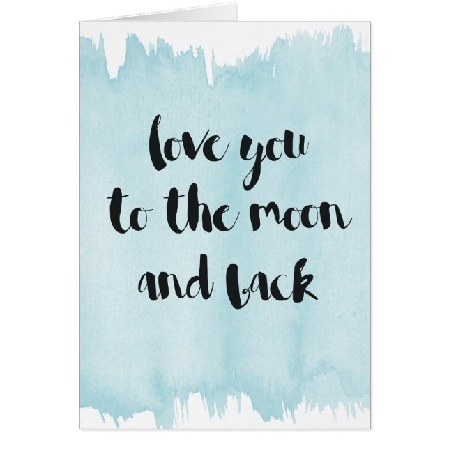 Blue Watercolor Love You to the Moon (Front)