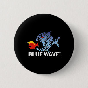 Blue Wave 2024 Funny Big Fish Eat Little Fish Trum 2 Inch Round Button