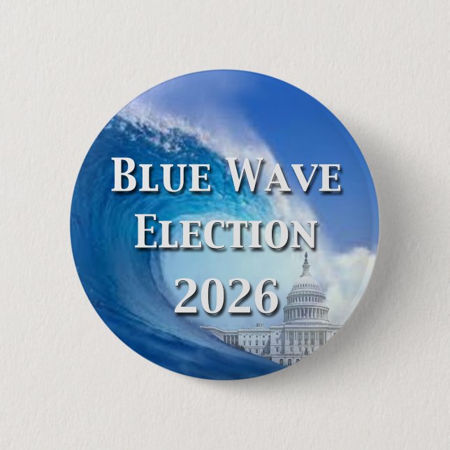 Blue Wave Election 2026 2 Inch Round Button (Front)