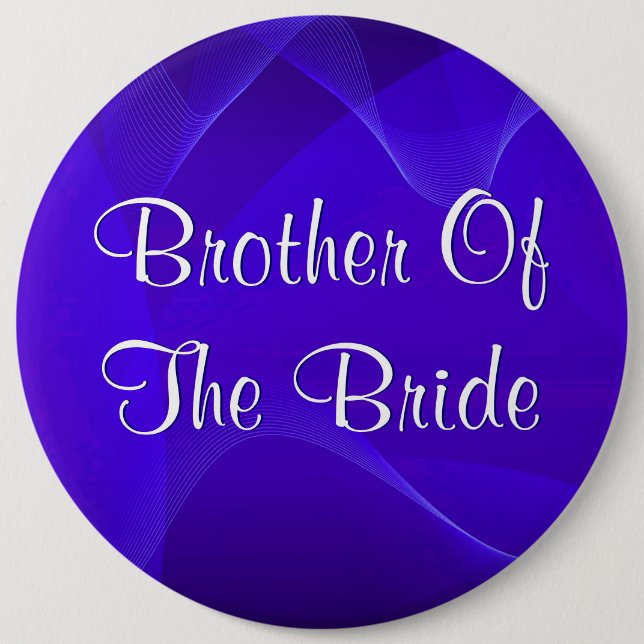 Blue Waves Brother Of The Bride 6 Inch Round Button (Front)