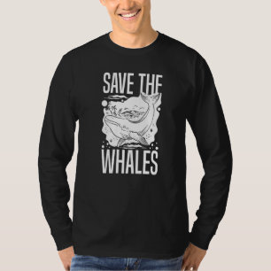 Blue Whale Tail Humpback Whales Quotes Right Anima T-Shirt