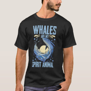 Blue Whale Tail Humpback Whales Quotes Right Anima T-Shirt