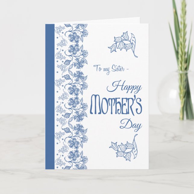 Blue White Floral Mother's Day Card for Sister (Front)