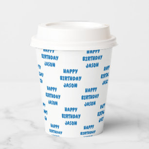 Blue & White Happy Birthday Child's Name Paper Cups