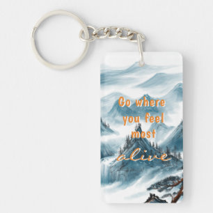 Blue White Mountains Nature Lovers Zen Quote Keychain