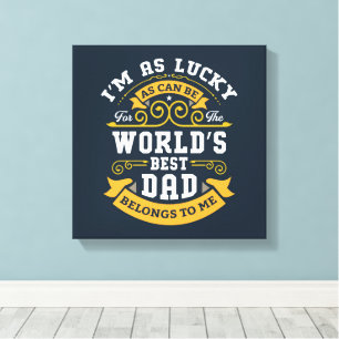 Blue White Orange Worlds Best Dad Canvas Print