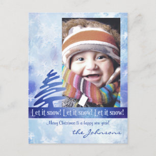 Blue & White Snowflake Let it Snow! Photo Postcard