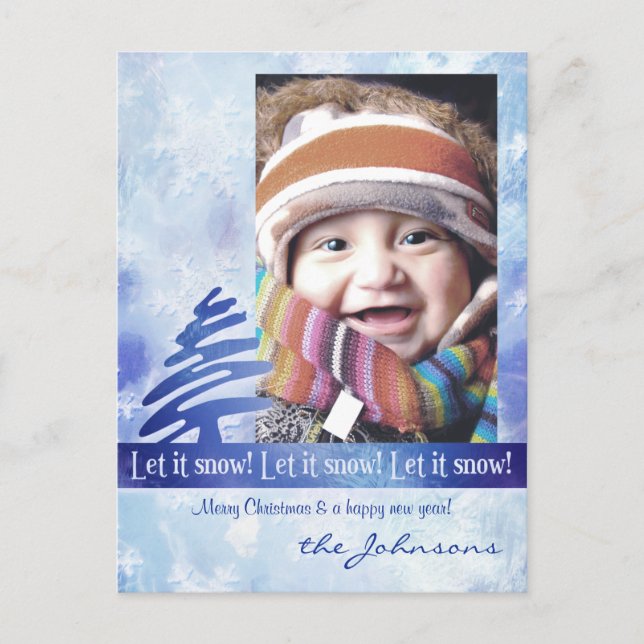 Blue & White Snowflake Let it Snow! Photo Postcard (Front)