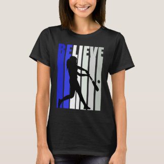 Blue Womens Believe Baseball Inspirational Softbal T-Shirt