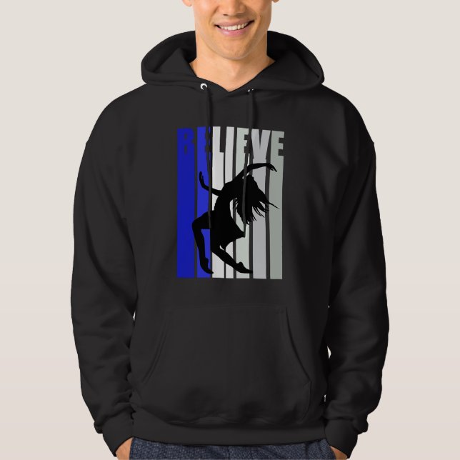 Blue Womens Believe Dance Inspirational Dancer Gir Hoodie (Front)
