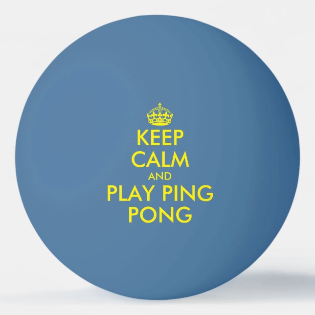 Blue yellow keep calm ping pong table tennis balls (Front)
