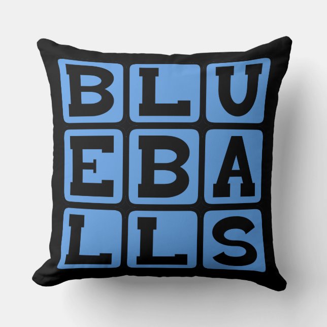 Blueballs, Blue Balls Throw Pillow (Front)