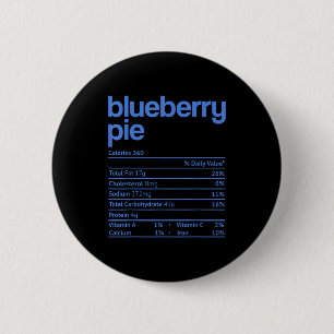 Blueberry E Nutrition Facts Funny Thanksgiving Chr 2 Inch Round Button