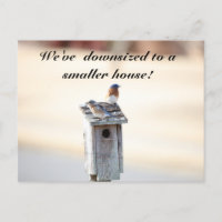 Bluebird House - Funny Change of Address Postcard