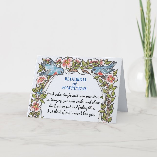 Bluebird of Happiness Floral Poetry Blue Get Well Card (Front)