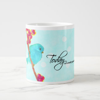 Bluebird - "Today is a really good day!" Large Coffee Mug