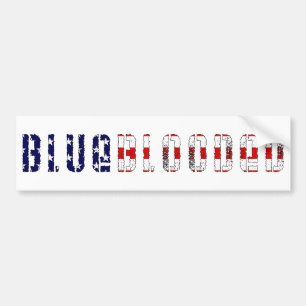 blueblooded. bumper sticker