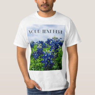 Bluebonnets Blue Flowers Texas texan Floral T-Shir T-Shirt