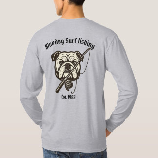 BLUEDOG SURF FISHING  T-Shirt