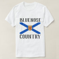 Bluenose Country East Coast Nova Scotia T-Shirt