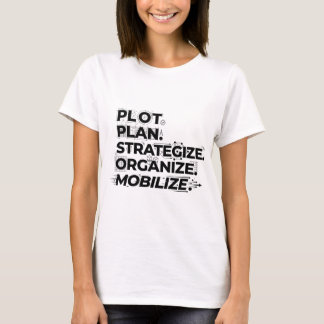 Blueprint for Action: Plan Strategize Mobilize T-Shirt