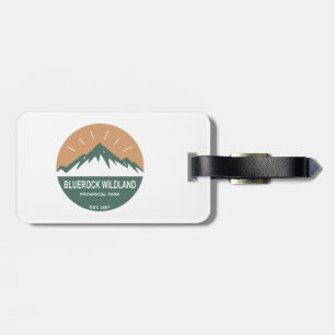 Bluerock Wildland Provincial Park Luggage Tag