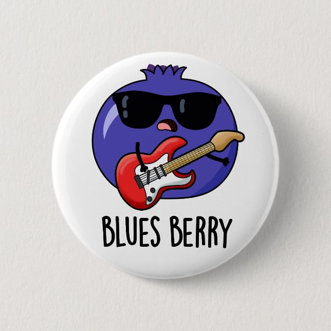 Blues Berry Funny Fruit Pun  2 Inch Round Button (Front)